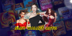 slot wallet auto up2ubet