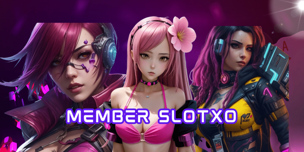 member slotxo